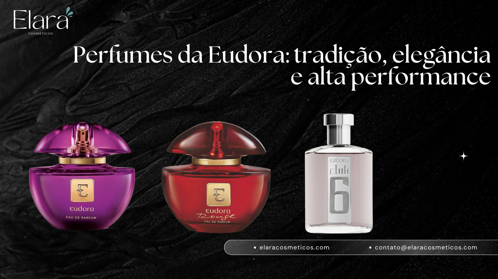 Perfumes da Eudora: tradição, elegância e alta performance